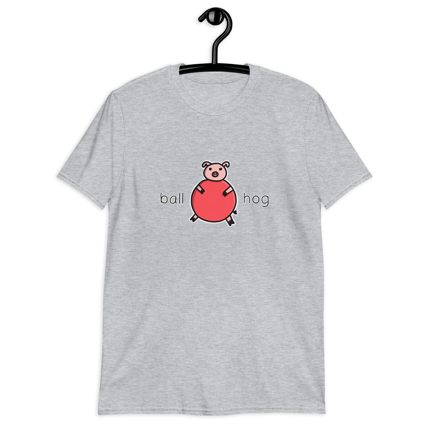 “Ball Hog” Short-Sleeve Unisex T-Shirt