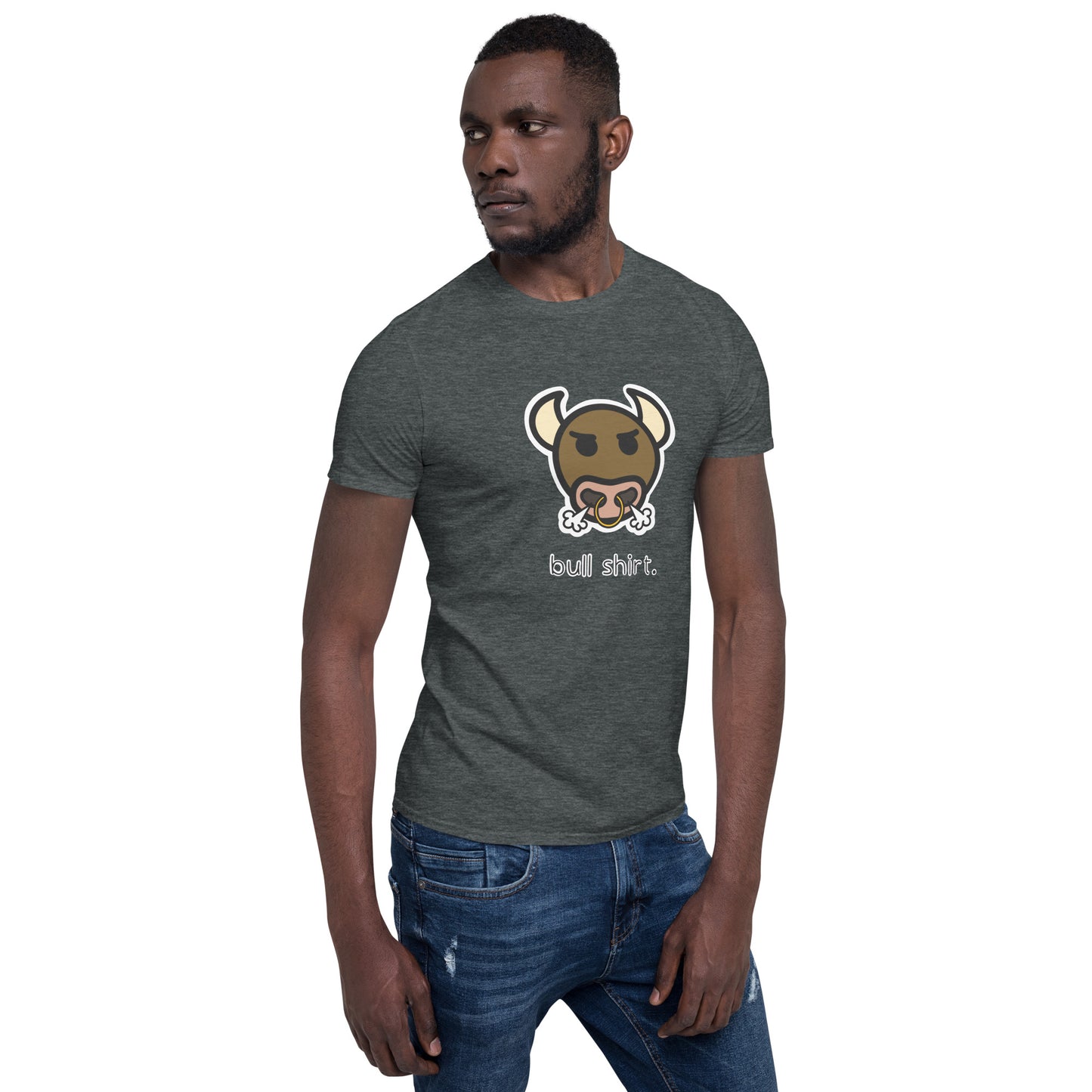“Bull Shirt” Short-Sleeve Unisex T-Shirt