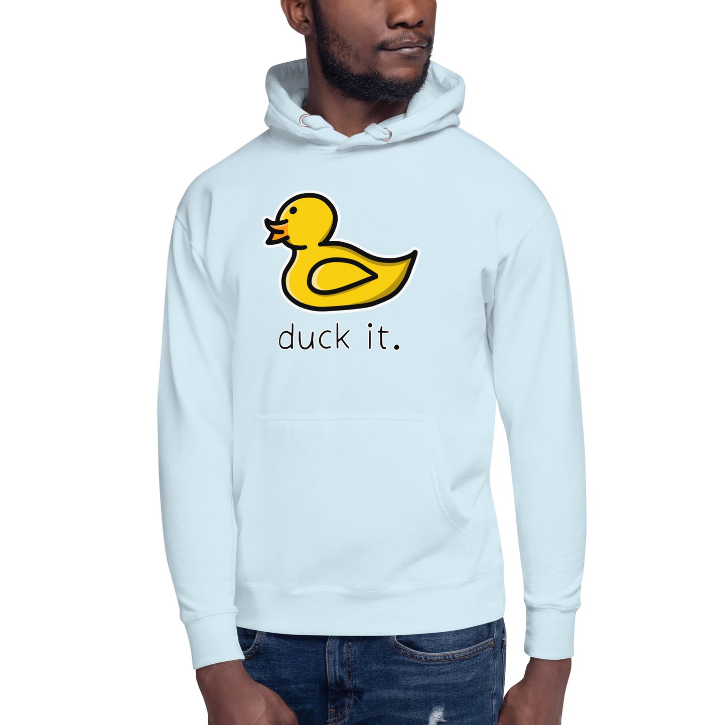 “Duck It” Unisex Hoodie